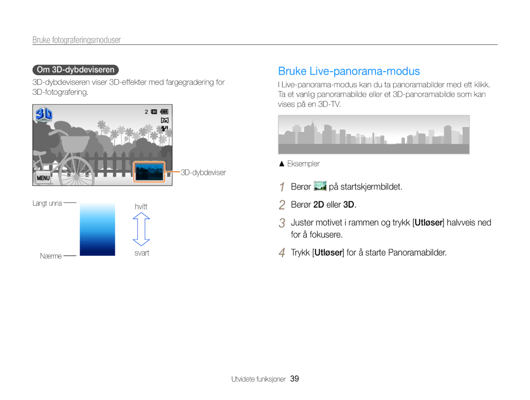 Samsung EC-MV800ZBPBE2 manual Bruke Live-panorama-modus, Berør På startskjermbildet Berør 2D eller 3D, For å fokusere 