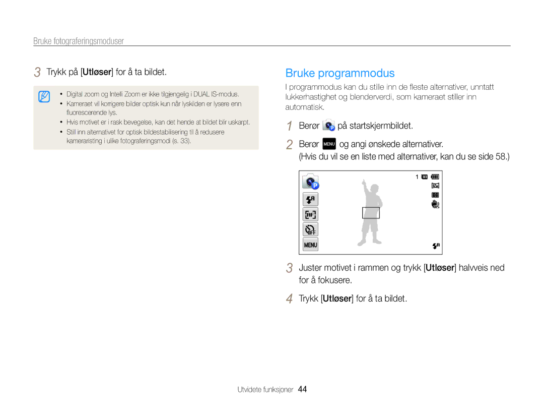 Samsung EC-MV800ZBPBE2 manual Bruke programmodus, Trykk på Utløser for å ta bildet 