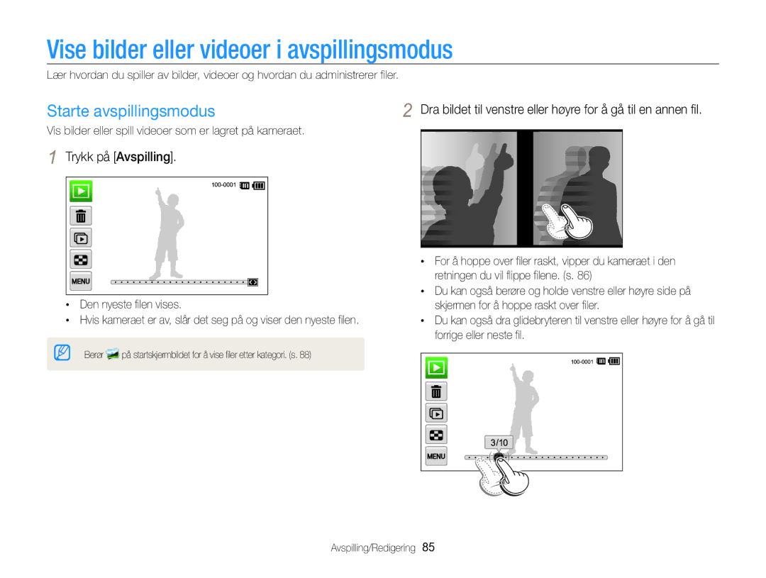 Samsung EC-MV800ZBPBE2 manual Vise bilder eller videoer i avspillingsmodus, Starte avspillingsmodus, Trykk på Avspilling 