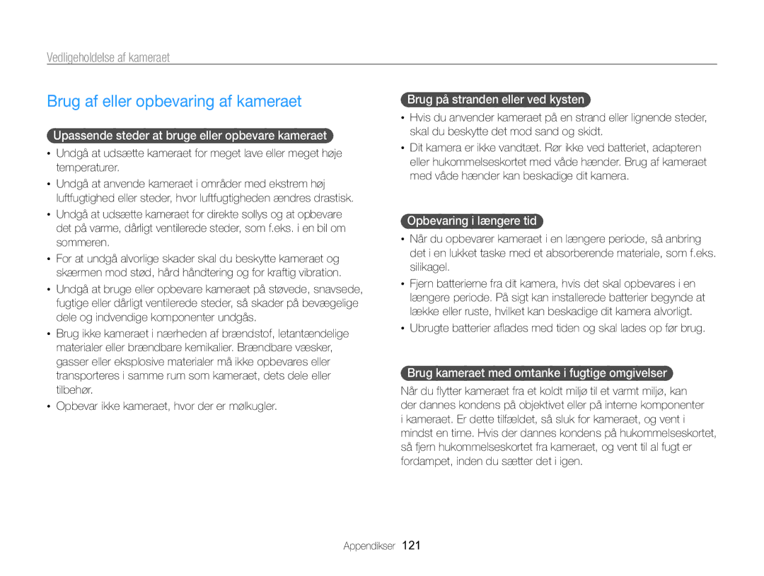 Samsung EC-MV800ZBPBE2 manual Brug af eller opbevaring af kameraet, Vedligeholdelse af kameraet 