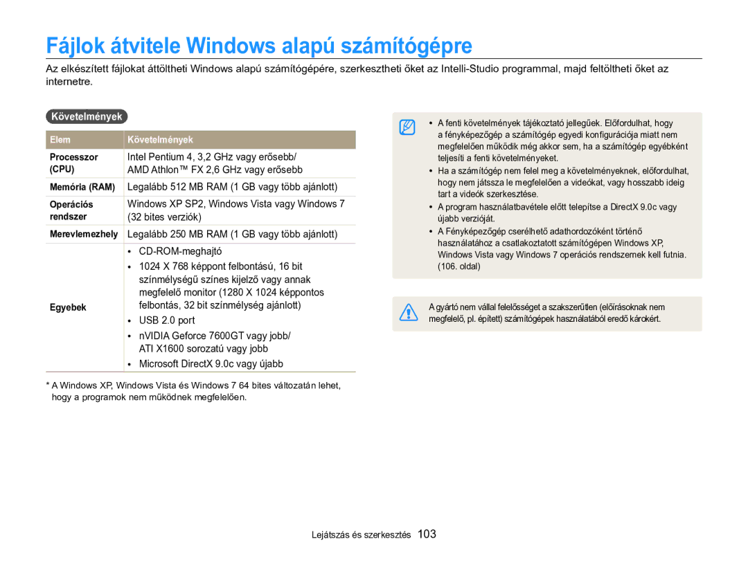 Samsung EC-MV800ZBPWE3, EC-MV800ZBPBE3, EC-MV800ZBPBE2 manual Fájlok átvitele Windows alapú számítógépre, Követelmények 