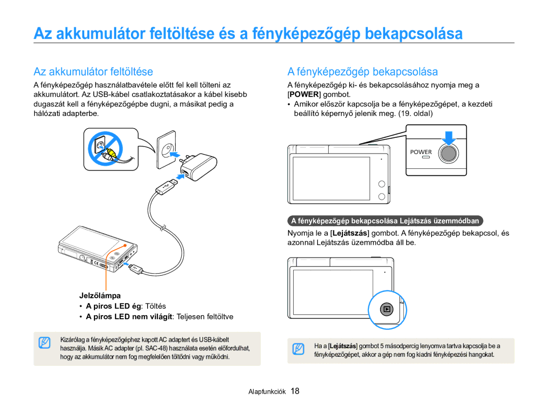 Samsung EC-MV800ZBPBE2 manual Az akkumulátor feltöltése és a fényképezőgép bekapcsolása, Fényképezőgép bekapcsolása 