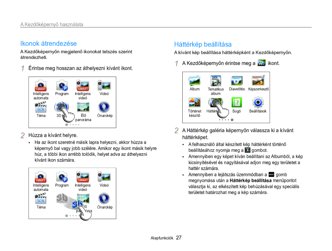 Samsung EC-MV800ZBPBE2, EC-MV800ZBPBE3, EC-MV800ZBPWE3 manual Ikonok átrendezése, Háttérkép beállítása 