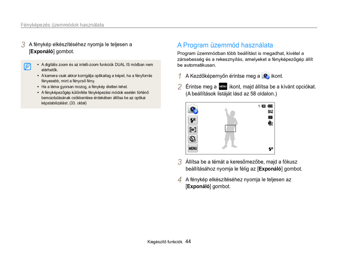 Samsung EC-MV800ZBPBE3 manual Program üzemmód használata, Fénykép elkészítéséhez nyomja le teljesen a, Be automatikusan 