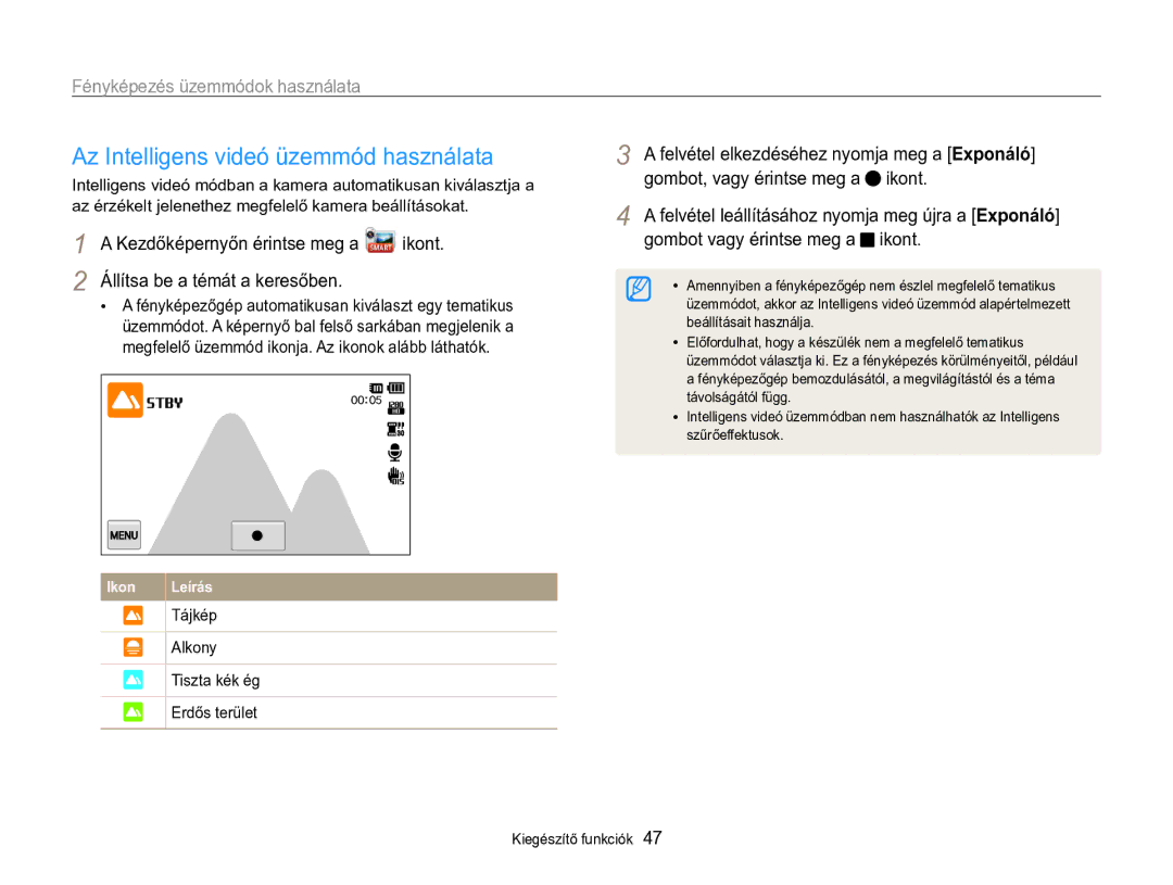 Samsung EC-MV800ZBPBE3 manual Az Intelligens videó üzemmód használata, Felvétel elkezdéséhez nyomja meg a Exponáló 