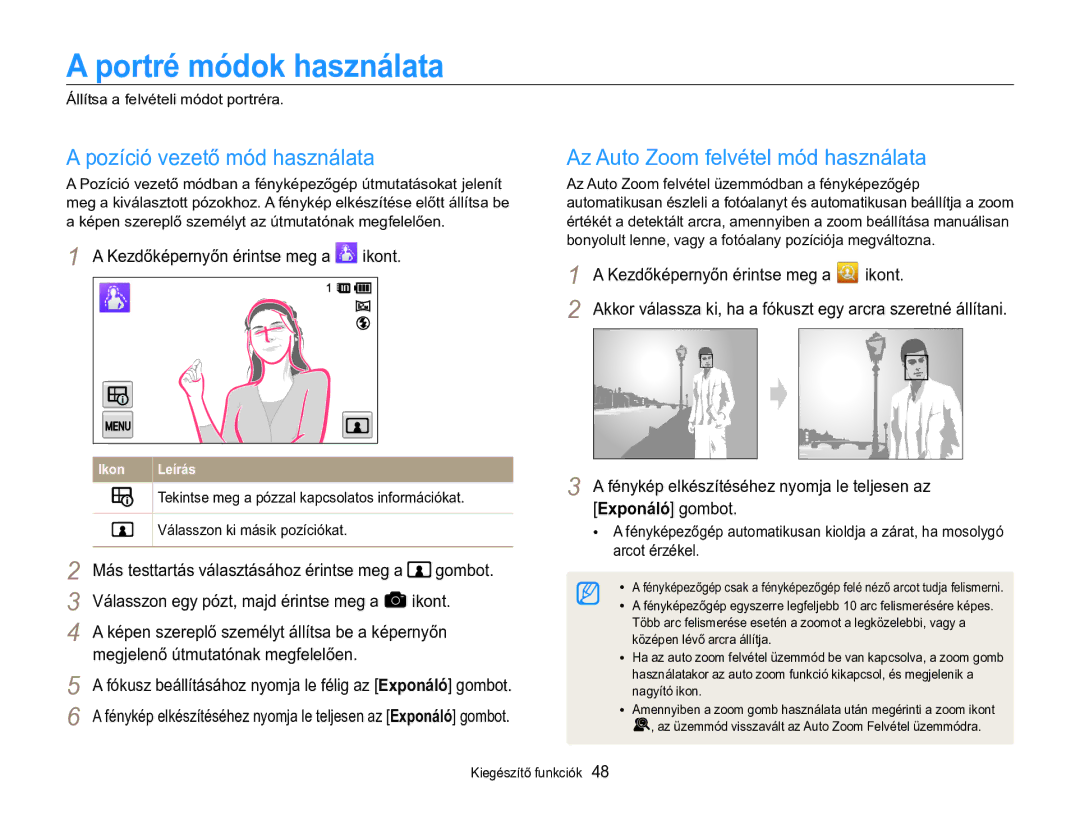 Samsung EC-MV800ZBPBE2 manual Portré módok használata, Pozíció vezető mód használata, Az Auto Zoom felvétel mód használata 