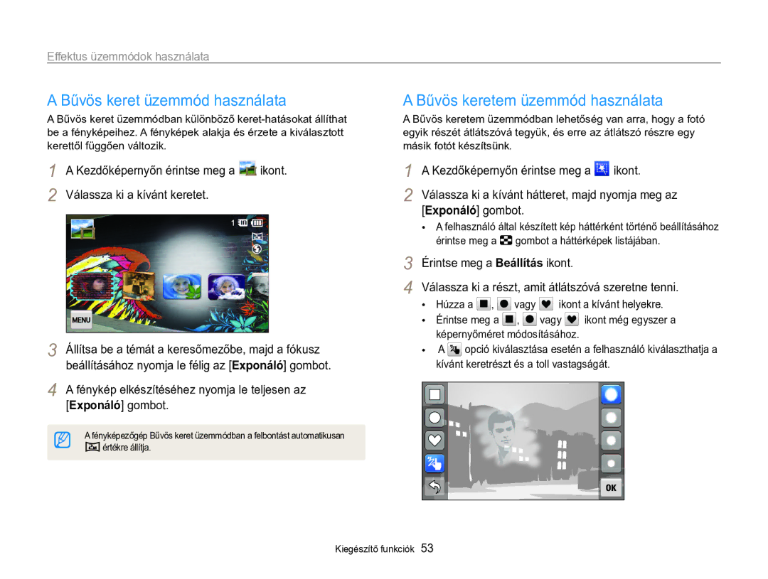 Samsung EC-MV800ZBPBE3 Bűvös keret üzemmód használata, Bűvös keretem üzemmód használata, Effektus üzemmódok használata 