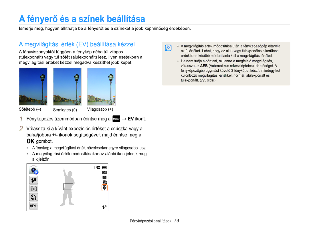 Samsung EC-MV800ZBPWE3, EC-MV800ZBPBE3 manual Fényerő és a színek beállítása, Megvilágítási érték EV beállítása kézzel 