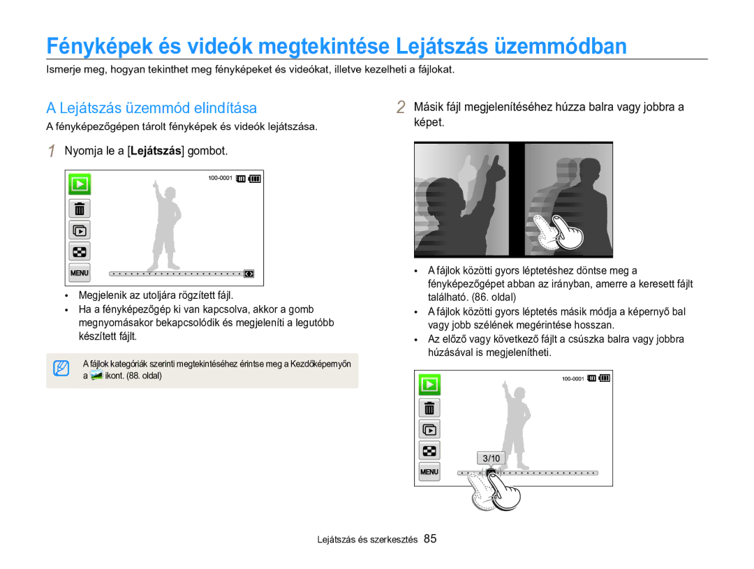 Samsung EC-MV800ZBPWE3 manual Fényképek és videók megtekintése Lejátszás üzemmódban, Lejátszás üzemmód elindítása, Képet 