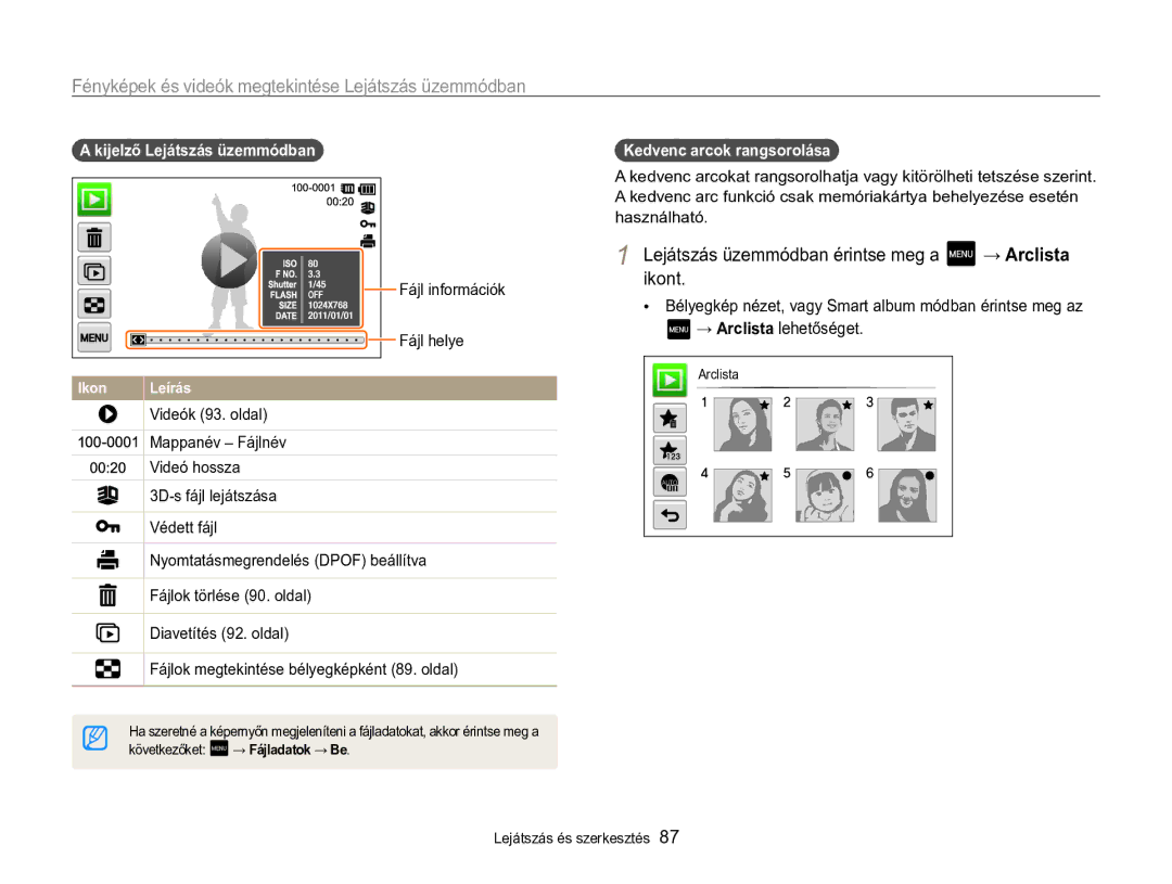 Samsung EC-MV800ZBPBE2 manual Lejátszás üzemmódban érintse meg a, Kijelző Lejátszás üzemmódban, Fájl információk Fájl helye 