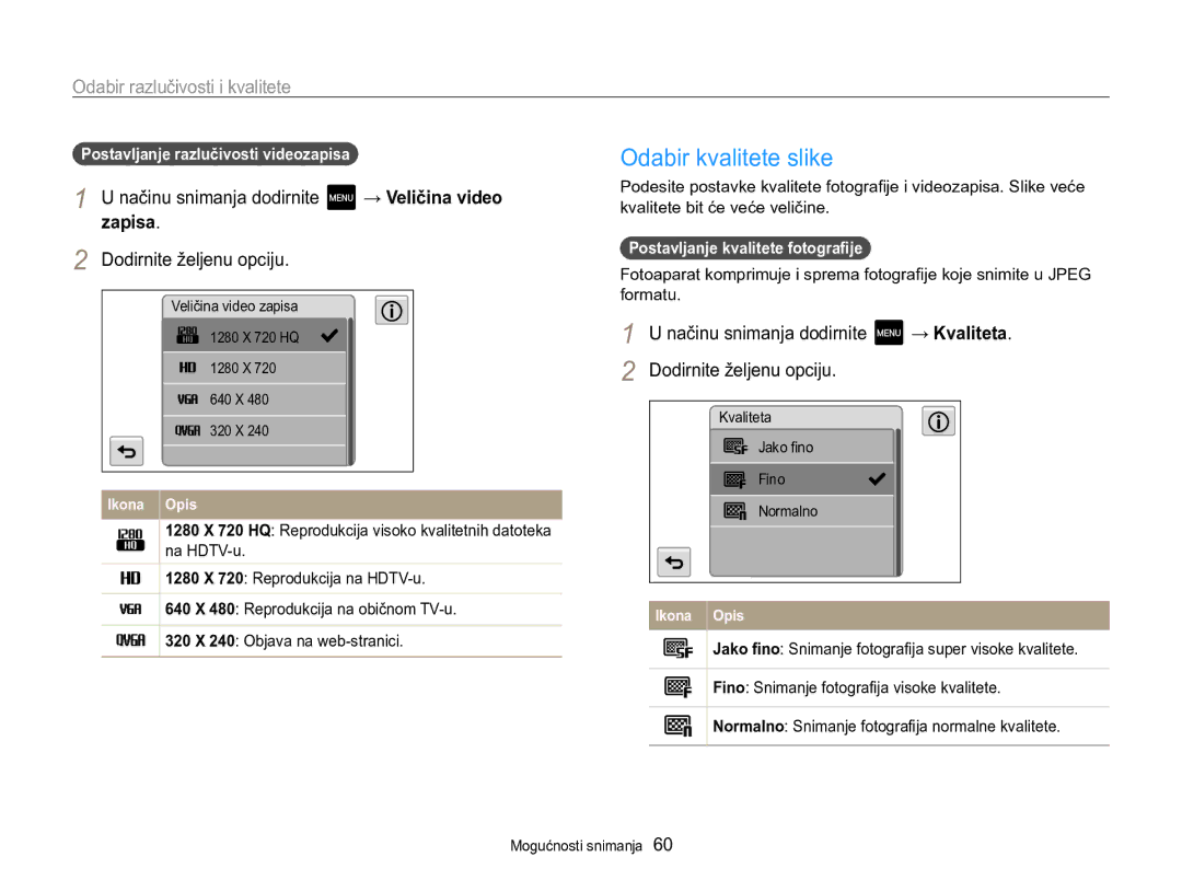 Samsung EC-MV800ZBPRE3 Odabir kvalitete slike, Odabir razlučivosti i kvalitete, Zapisa, Postavljanje kvalitete fotografije 