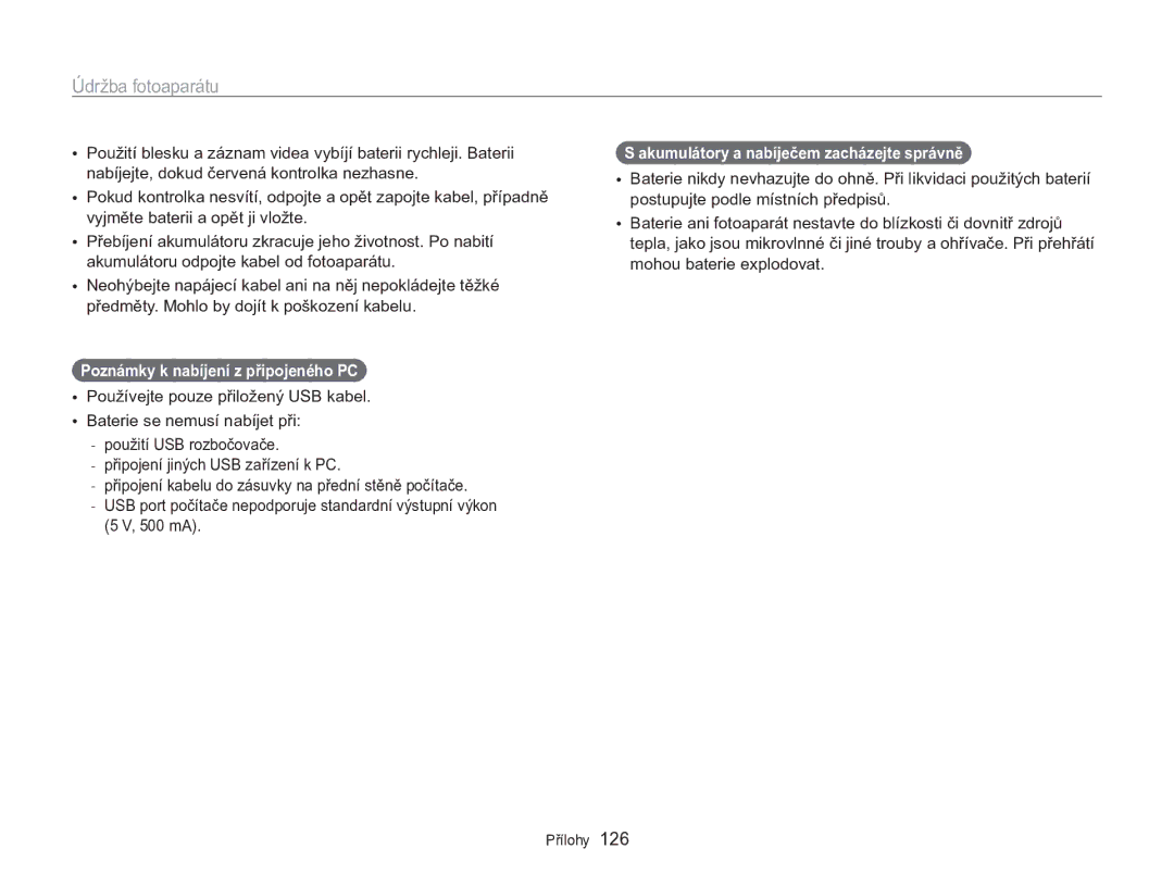 Samsung EC-MV800ZBPBE3 manual Poznámky k nabíjení z připojeného PC, Akumulátory a nabíječem zacházejte správně 