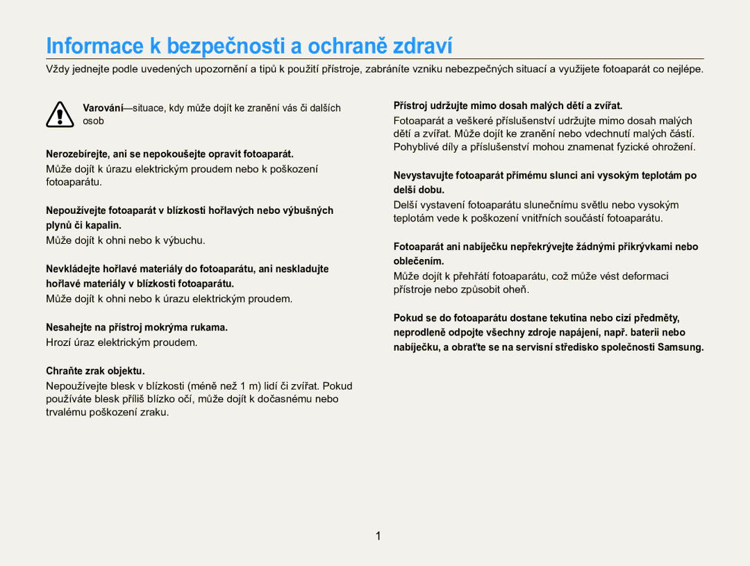 Samsung EC-MV800ZBPBE3 Informace k bezpečnosti a ochraně zdraví, Nerozebírejte, ani se nepokoušejte opravit fotoaparát 