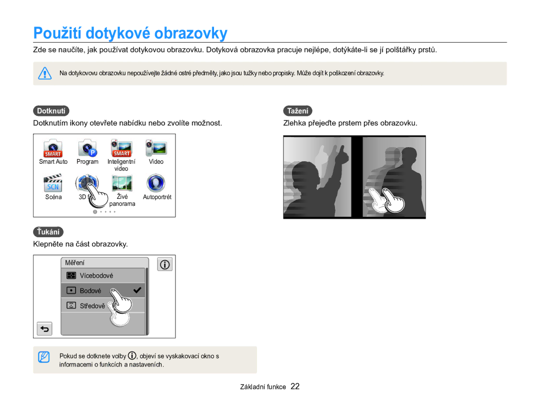 Samsung EC-MV800ZBPBE3 manual Použití dotykové obrazovky, Dotknutí, Tažení, Ťukání 