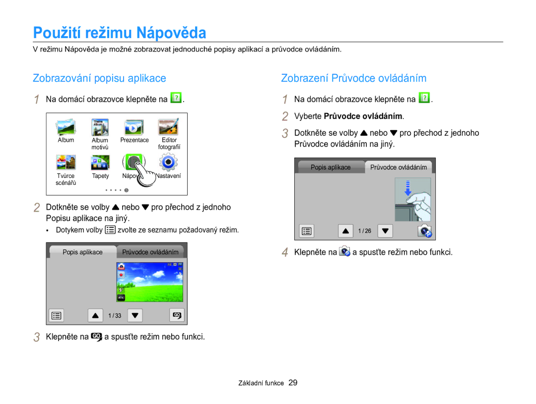 Samsung EC-MV800ZBPBE3 manual Použití režimu Nápověda, Zobrazování popisu aplikace, Zobrazení Průvodce ovládáním 