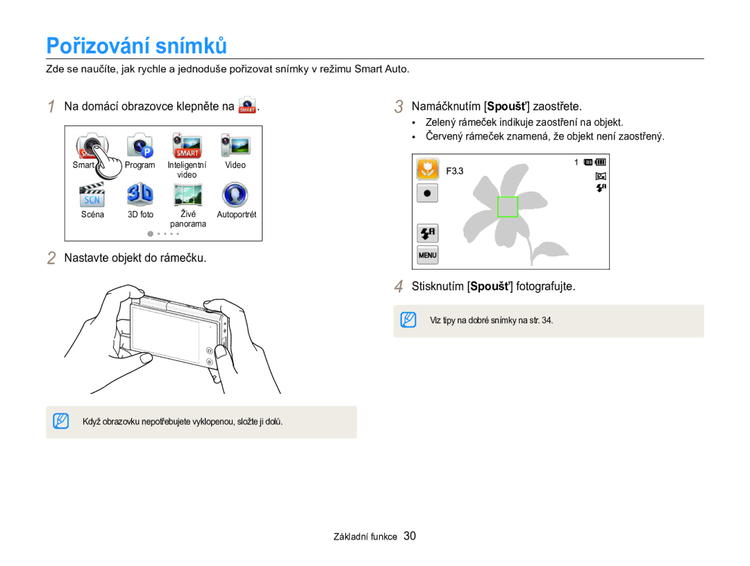 Samsung EC-MV800ZBPBE3 manual Pořizování snímků, Nastavte objekt do rámečku Namáčknutím Spoušť zaostřete 