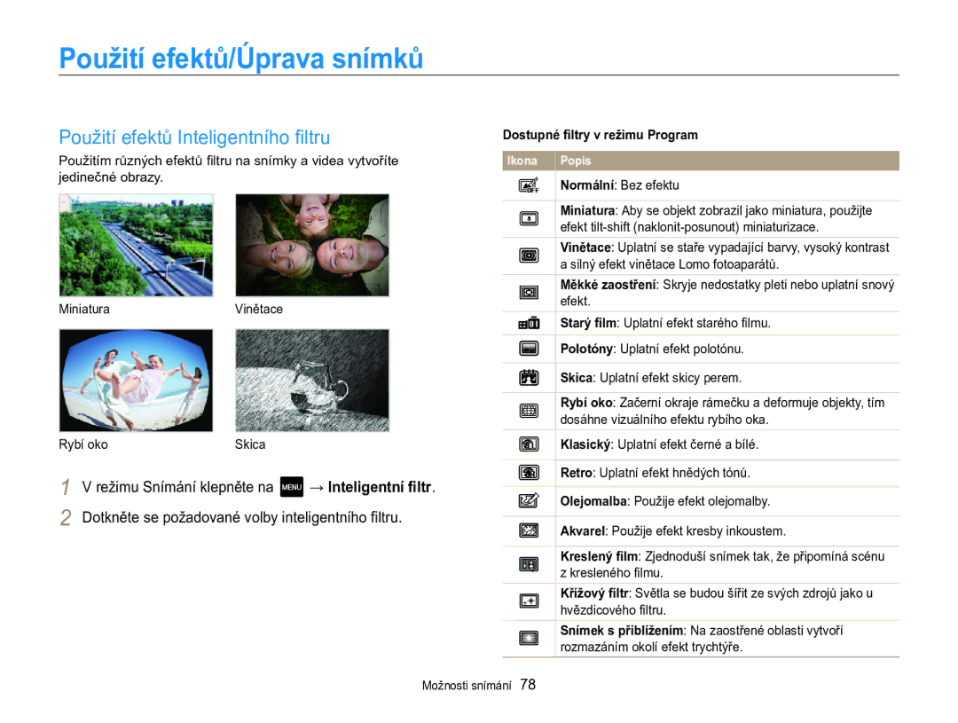 Samsung EC-MV800ZBPBE3 manual Použití efektů/Úprava snímků, Použití efektů Inteligentního filtru 