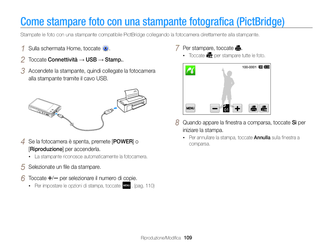 Samsung EC-MV800ZDPPME manual Toccate Connettività → USB → Stamp, Alla stampante tramite il cavo USB, Per stampare, toccate 