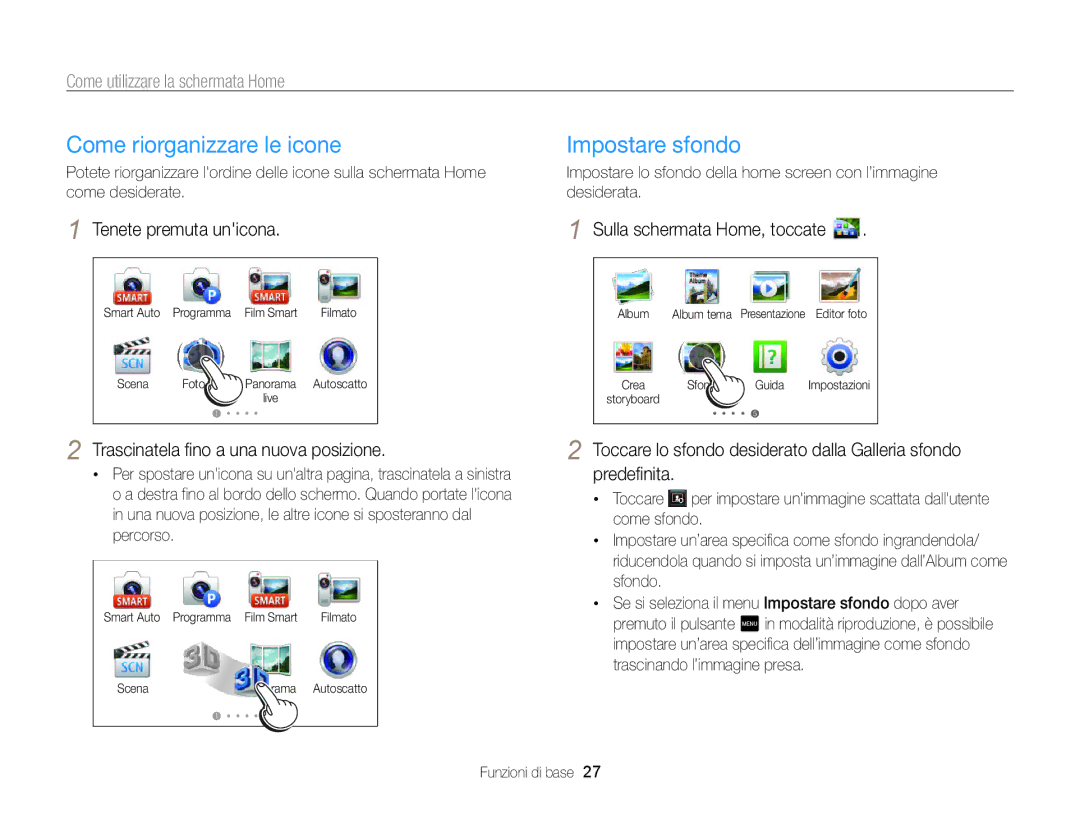 Samsung EC-MV800ZBPRE1, EC-MV800ZBPBE1 manual Come riorganizzare le icone, Impostare sfondo, Tenete premuta unicona 