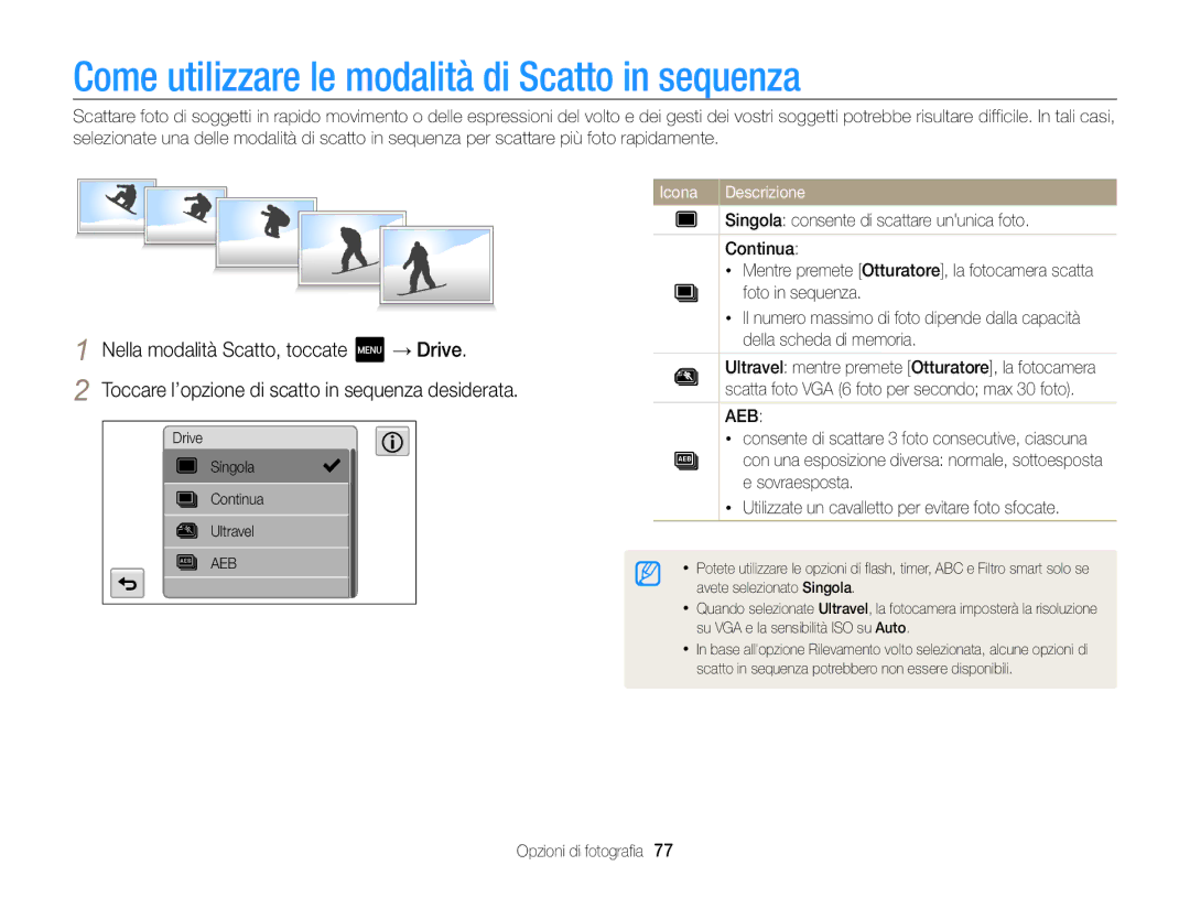 Samsung EC-MV800ZBPBE1 manual Come utilizzare le modalità di scatto in sequenza, Nella modalità Scatto, toccate → Drive 