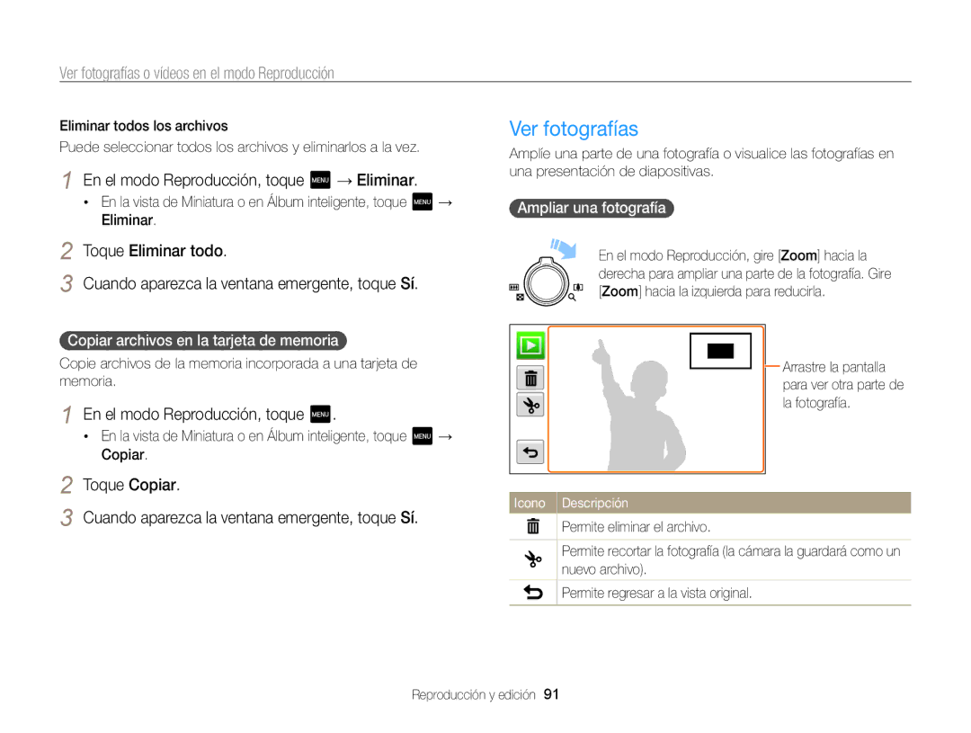 Samsung EC-MV800ZBPWE1, EC-MV800ZBPRE1, EC-MV800ZBPBE1 manual Ver fotografías, En el modo Reproducción, toque → Eliminar 
