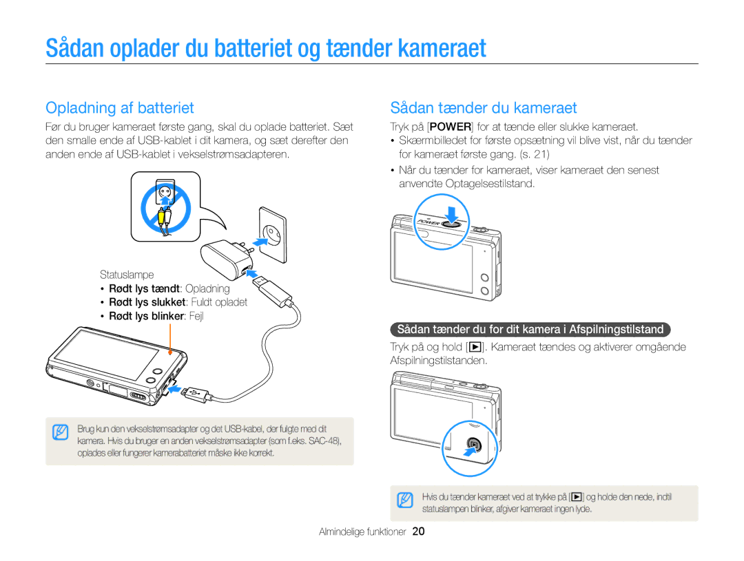 Samsung EC-MV900FBPWE2 Sådan oplader du batteriet og tænder kameraet, Opladning af batteriet, Sådan tænder du kameraet 