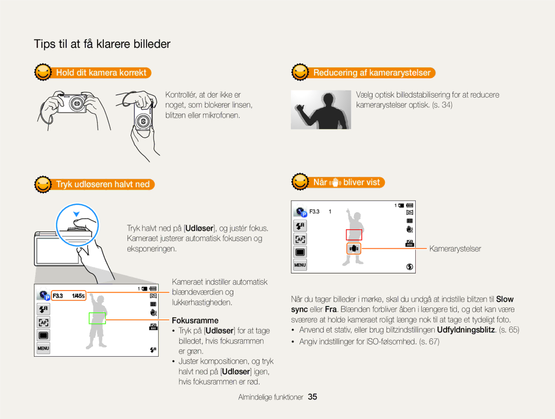 Samsung EC-MV900FBPBE2, EC-MV900FBPWE2 manual Hold dit kamera korrekt, Tryk udløseren halvt ned, Når bliver vist 