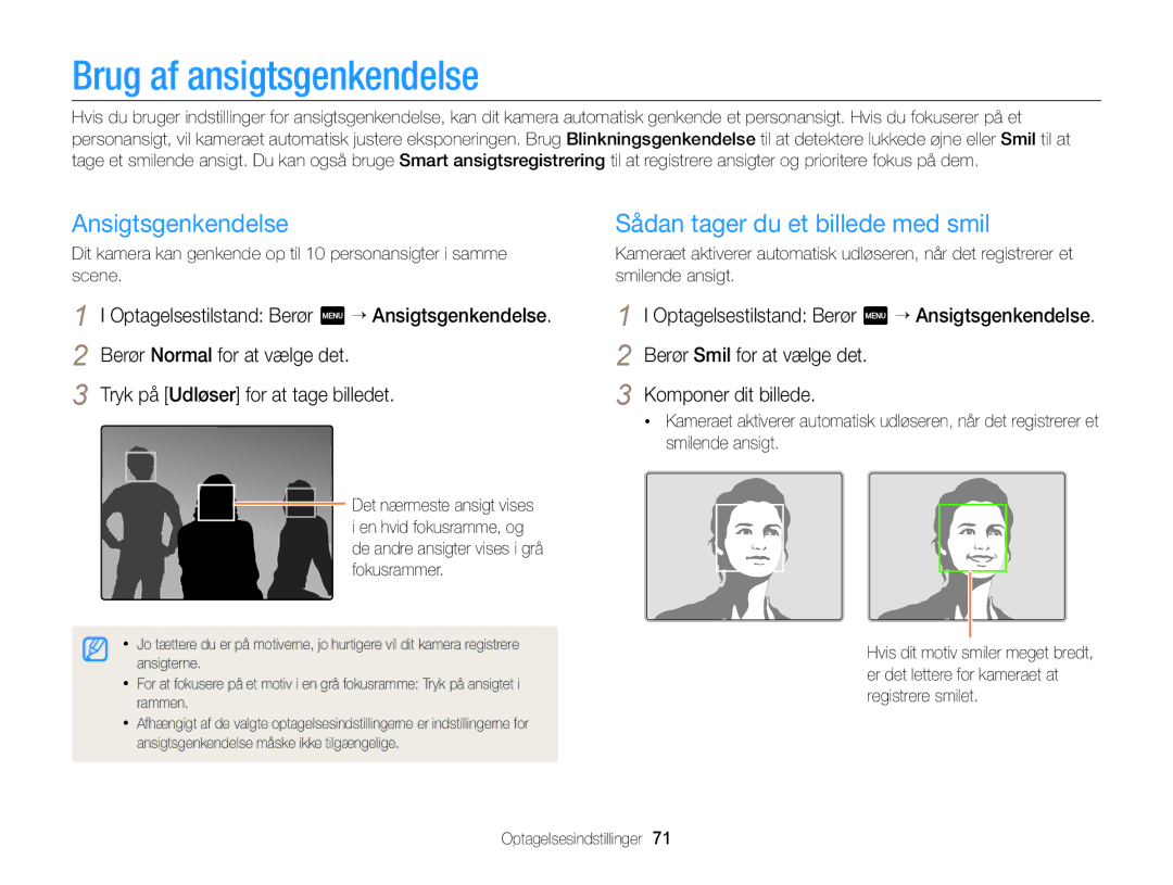 Samsung EC-MV900FBPBE2, EC-MV900FBPWE2 Brug af ansigtsgenkendelse, Ansigtsgenkendelse, Sådan tager du et billede med smil 