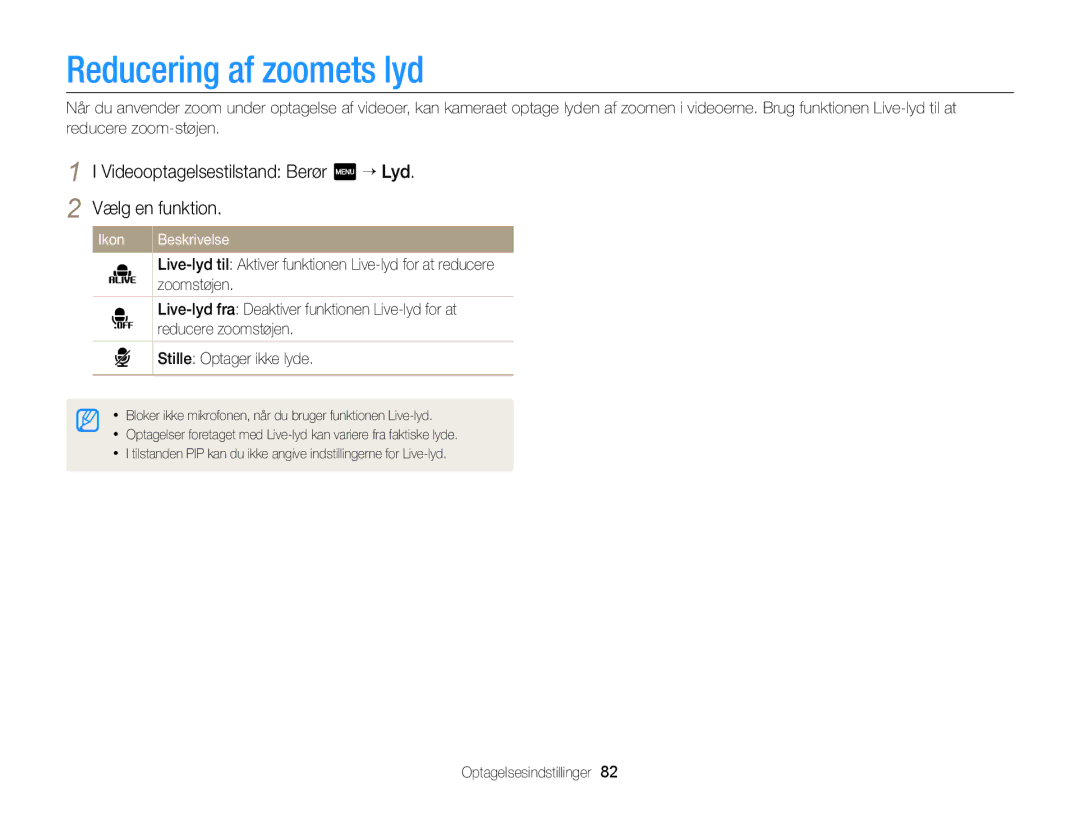 Samsung EC-MV900FBPWE2, EC-MV900FBPBE2 Reducering af zoomets lyd, Videooptagelsestilstand Berør m “ Lyd Vælg en funktion 