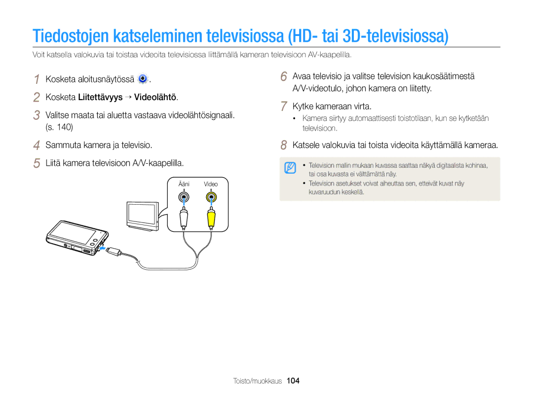 Samsung EC-MV900FBPWE2, EC-MV900FBPBE2 manual Kosketa Liitettävyys “ Videolähtö, Kytke kameraan virta 