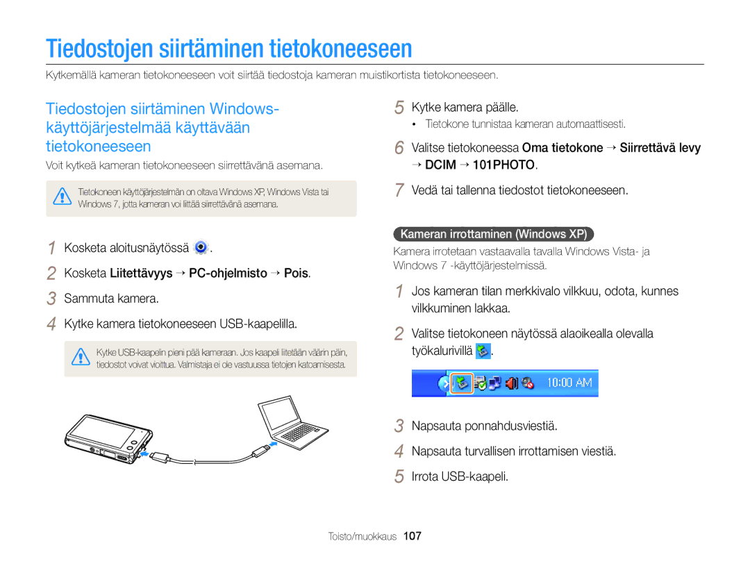 Samsung EC-MV900FBPBE2, EC-MV900FBPWE2 Tiedostojen siirtäminen tietokoneeseen, Kosketa Liitettävyys “ PC-ohjelmisto “ Pois 