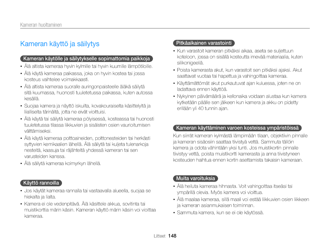 Samsung EC-MV900FBPWE2, EC-MV900FBPBE2 manual Kameran käyttö ja säilytys, Kameran huoltaminen 