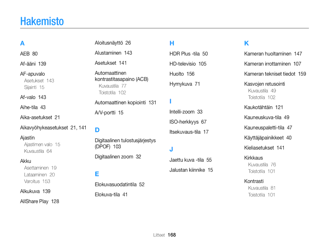 Samsung EC-MV900FBPWE2, EC-MV900FBPBE2 manual Hakemisto 