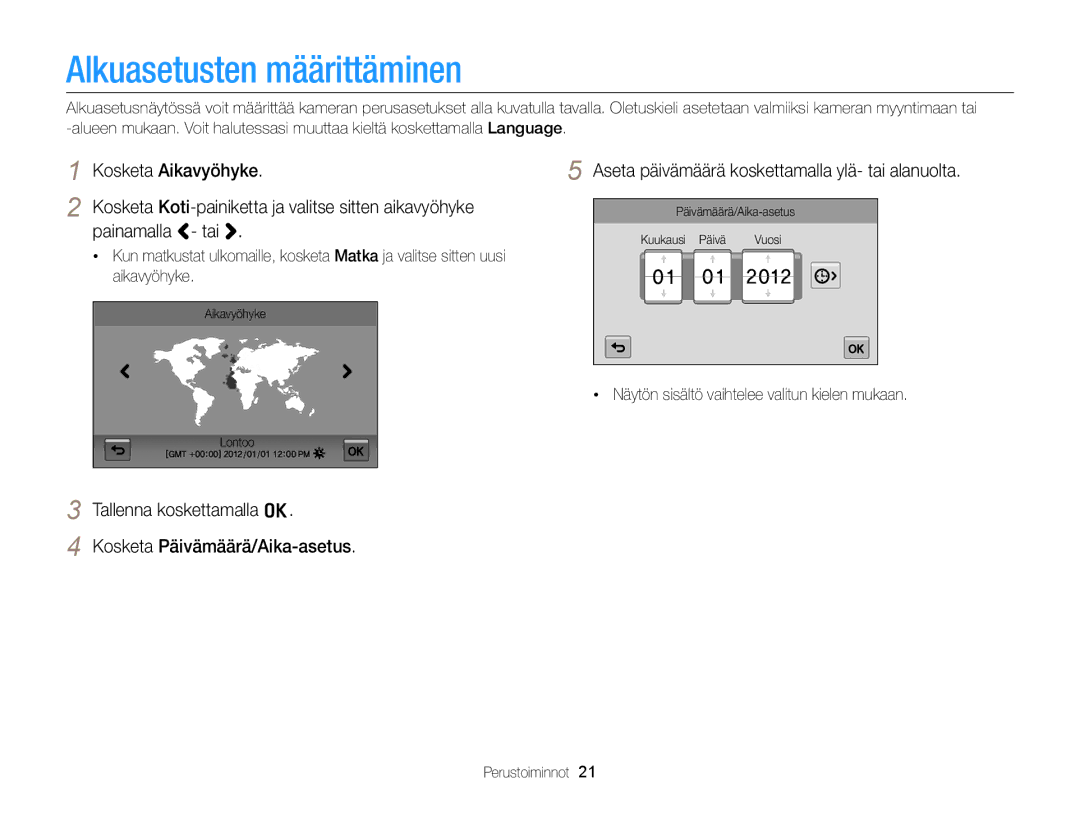 Samsung EC-MV900FBPBE2, EC-MV900FBPWE2 manual Alkuasetusten määrittäminen, Aseta päivämäärä koskettamalla ylä- tai alanuolta 