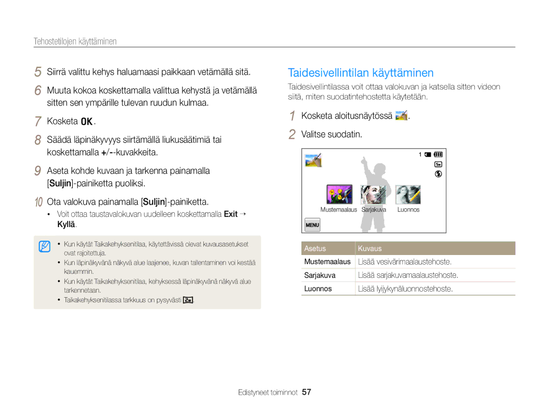 Samsung EC-MV900FBPBE2 Taidesivellintilan käyttäminen, Siirrä valittu kehys haluamaasi paikkaan vetämällä sitä, Kosketa o 