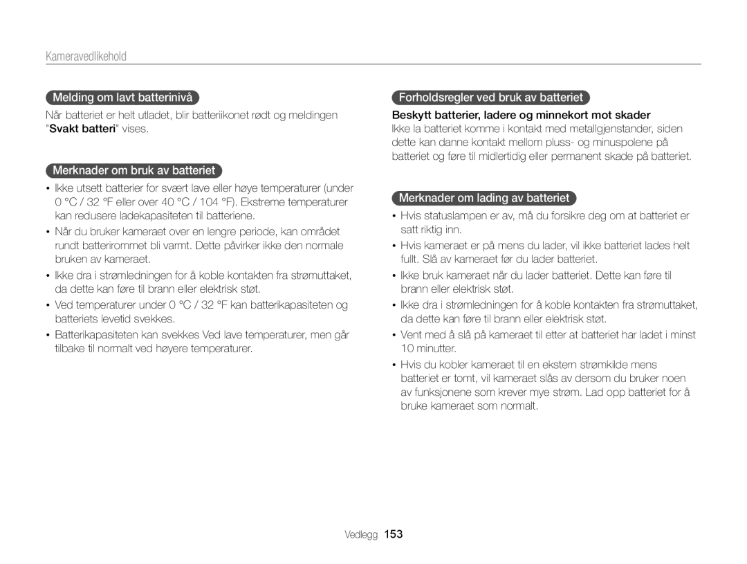 Samsung EC-MV900FBPBE2 Melding om lavt batterinivå, Merknader om bruk av batteriet, Forholdsregler ved bruk av batteriet 