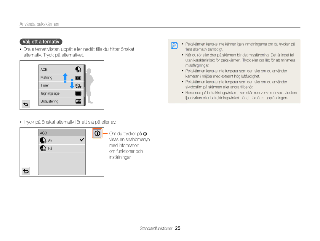 Samsung EC-MV900FBPBE2, EC-MV900FBPWE2 manual Använda pekskärmen, Välj ett alternativ 