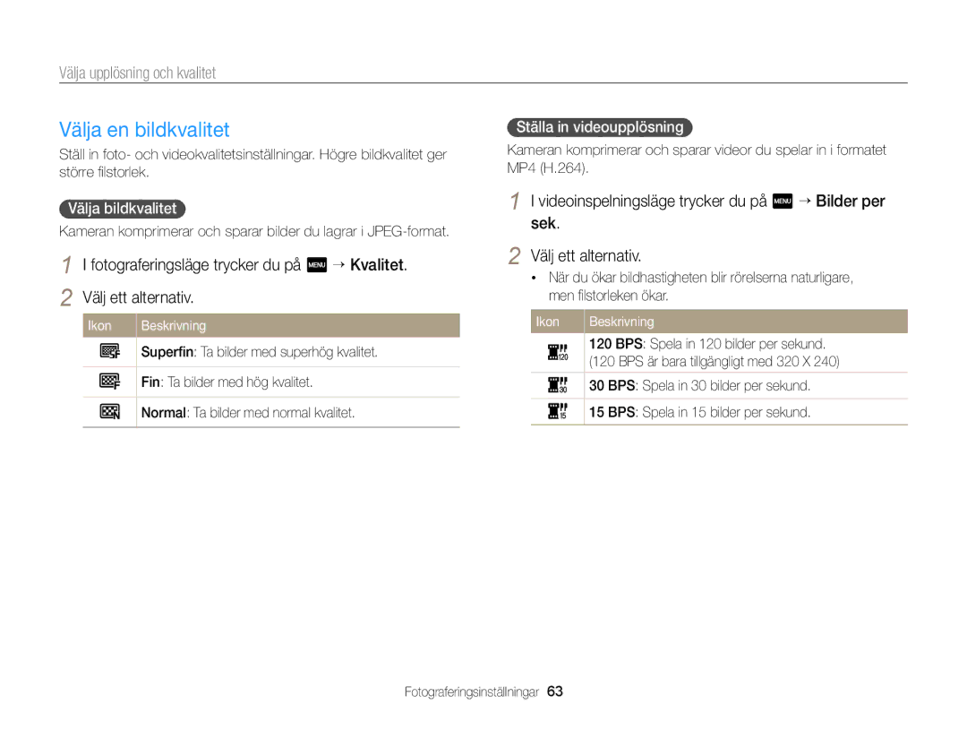 Samsung EC-MV900FBPBE2, EC-MV900FBPWE2 manual Välja en bildkvalitet, Välja upplösning och kvalitet, Välja bildkvalitet 