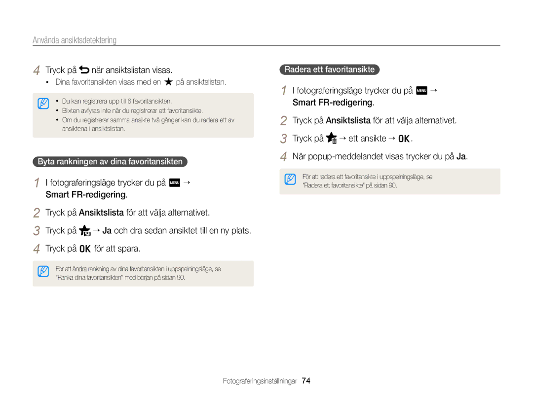 Samsung EC-MV900FBPWE2 manual Tryck på när ansiktslistan visas, Dina favoritansikten visas med en på ansiktslistan 