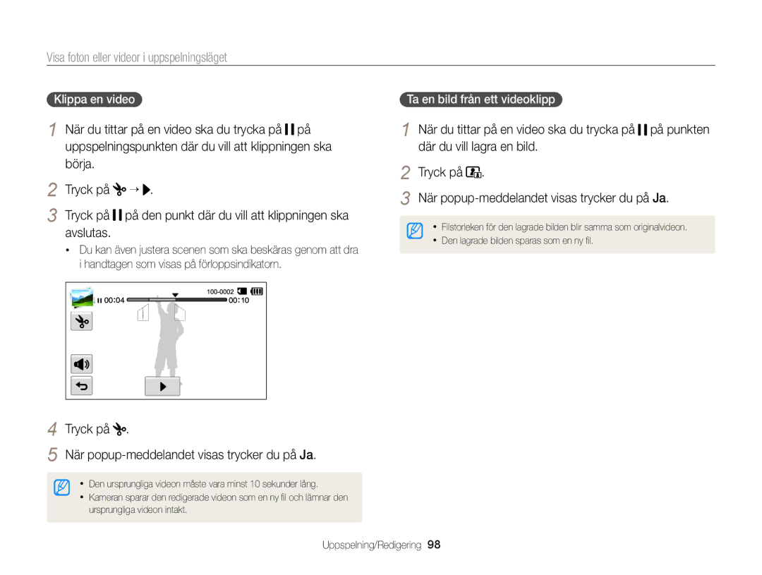 Samsung EC-MV900FBPWE2, EC-MV900FBPBE2 manual Avslutas, Klippa en video, Ta en bild från ett videoklipp 