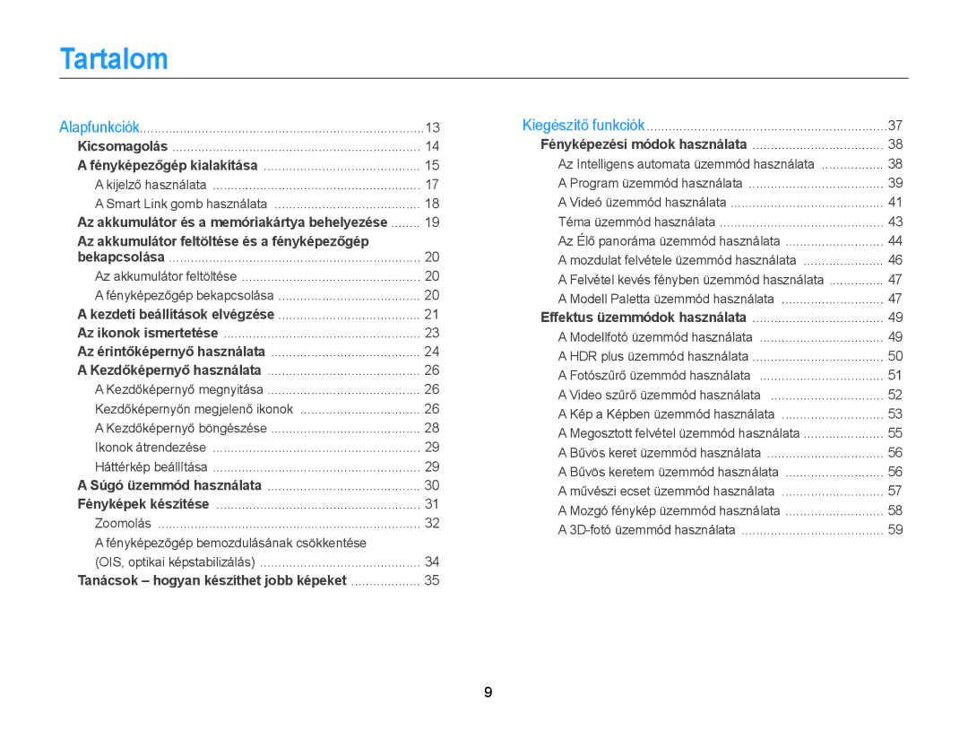 Samsung EC-MV900FBPWE2, EC-MV900FBPBE3, EC-MV900FBPWE3 manual Tartalom, Az akkumulátor feltöltése és a fényképezőgép 