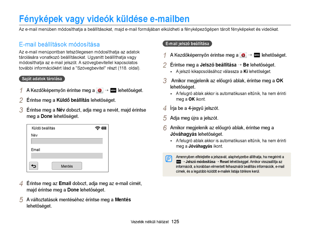 Samsung EC-MV900FBPWE2, EC-MV900FBPBE3, EC-MV900FBPWE3 Fényképek vagy videók küldése e-mailben, Mail beállítások módosítása 