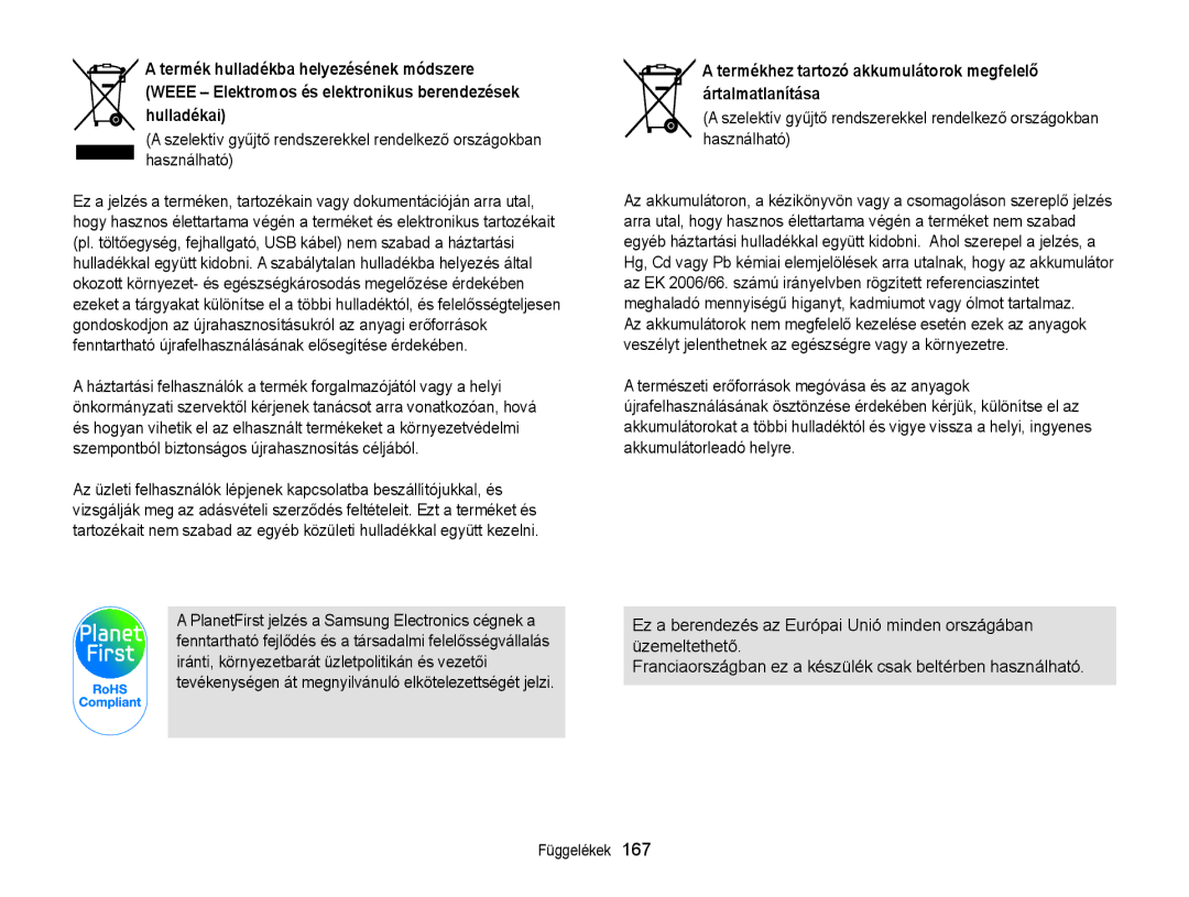 Samsung EC-MV900FBPBE3, EC-MV900FBPWE3, EC-MV900FBPWE2 manual Termékhez tartozó akkumulátorok megfelelő ártalmatlanítása 