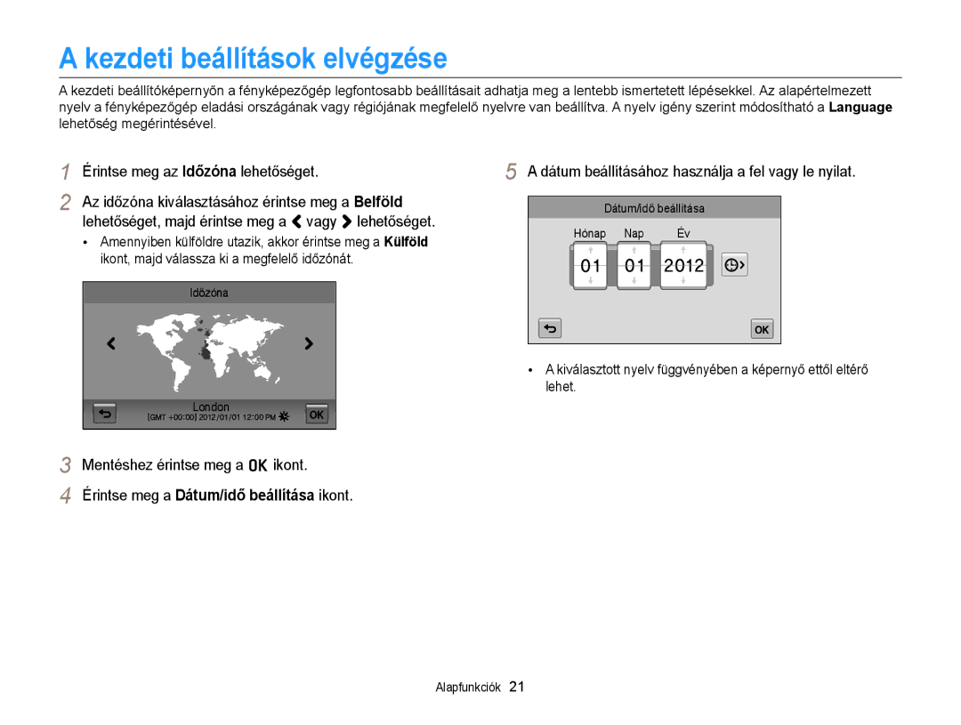 Samsung EC-MV900FBPWE2 Kezdeti beállítások elvégzése, Érintse meg az Időzóna lehetőséget, Mentéshez érintse meg a o ikont 