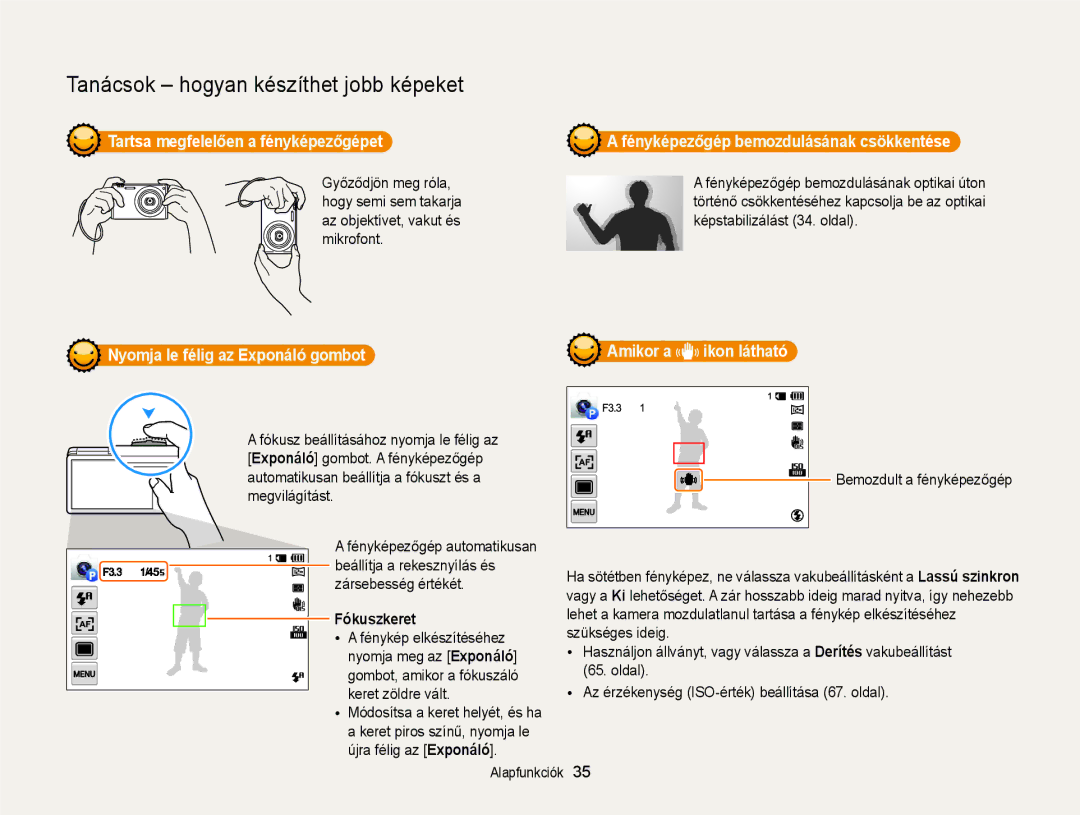 Samsung EC-MV900FBPBE3 manual Tartsa megfelelően a fényképezőgépet, Nyomja le félig az Exponáló gombot, Fókuszkeret 