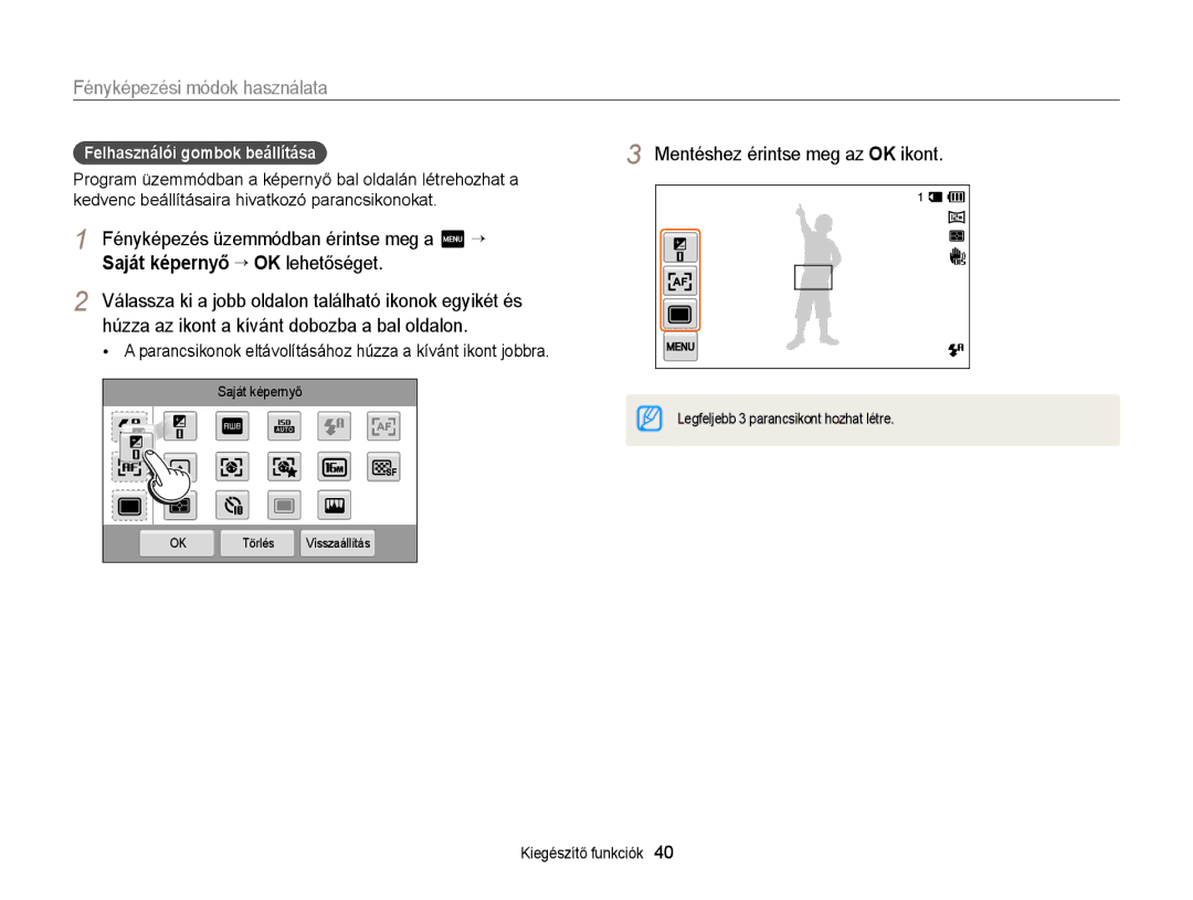 Samsung EC-MV900FBPWE3, EC-MV900FBPBE3 manual Mentéshez érintse meg az OK ikont, Legfeljebb 3 parancsikont hozhat létre 