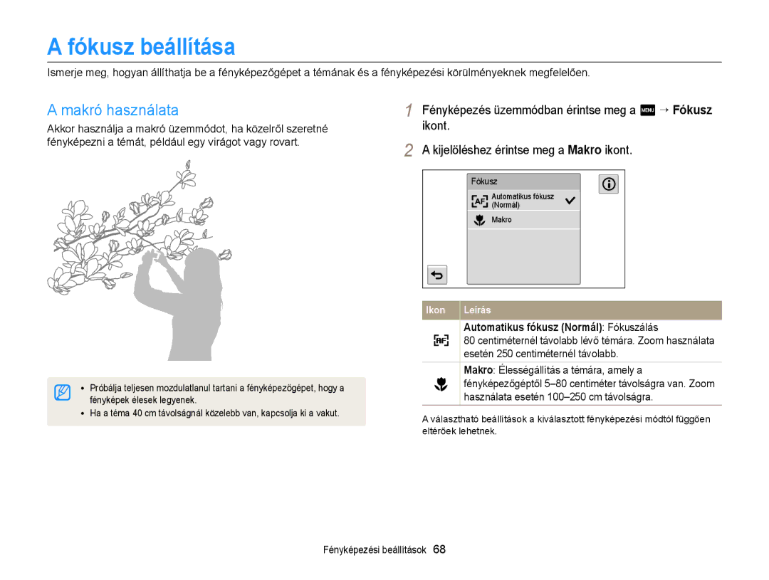 Samsung EC-MV900FBPWE3, EC-MV900FBPBE3 manual Fókusz beállítása, Makró használata, Automatikus fókusz Normál Fókuszálás 