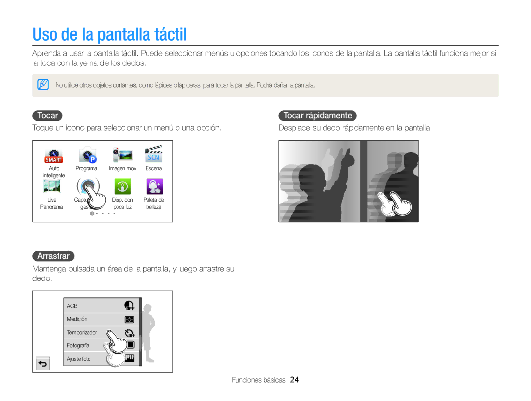 Samsung EC-MV900FBPWE1, EC-MV900FBPBE1, EC-MV900FDPWME manual Uso de la pantalla táctil, Tocar Tocar rápidamente, Arrastrar 