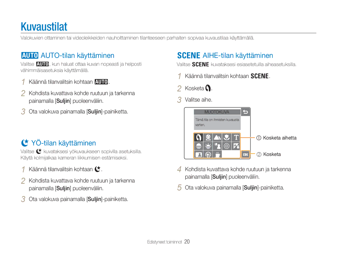 Samsung EC-NV100BBB/E2, EC-NV100BBA/E1 Kuvaustilat, AUTO-tilan käyttäminen, AIHE-tilan käyttäminen, YÖ-tilan käyttäminen 