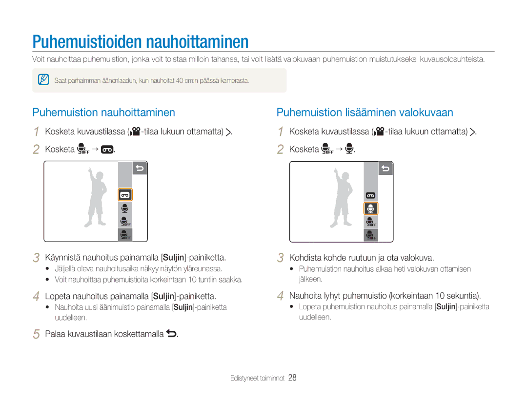 Samsung EC-NV100RBB/E2 manual Puhemuistioiden nauhoittaminen, Kosketa kuvaustilassa 3-tilaa lukuun ottamatta, Uudelleen 